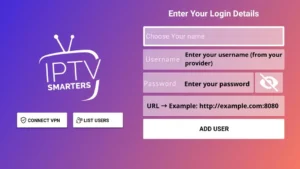 Saisie des informations de connexion IPTV Smarters : nom d’utilisateur, mot de passe et URL du serveur pour la configuration.