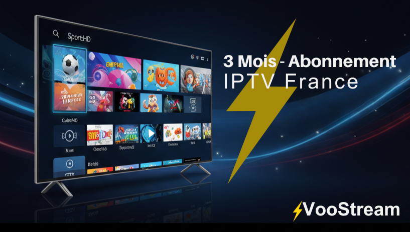 Abonnement IPTV 3 mois haute qualité avec chaînes TV, VOD et séries Abonnement IPTV 3 mois haute qualité avec chaînes TV, VOD et séries