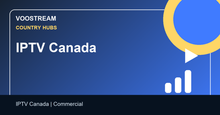 IPTV Canada - Voostream IPTV guide