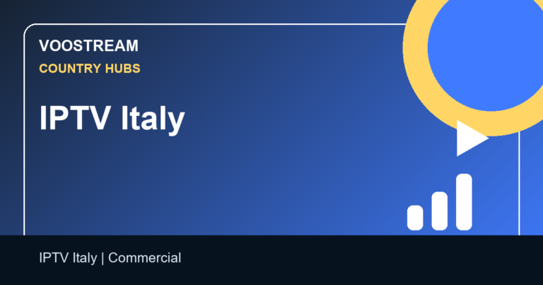 IPTV Italy - Voostream IPTV guide