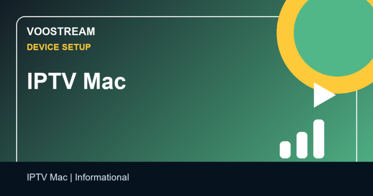 IPTV Mac - Voostream IPTV guide