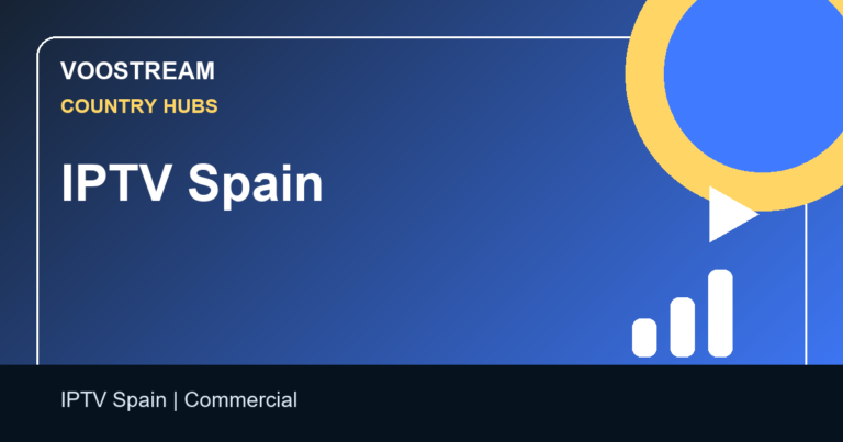 IPTV Spain - Voostream IPTV guide